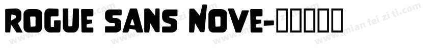 Rogue Sans Nove字体转换